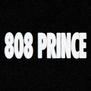 the album cover for 808 Prince - 808 Prince