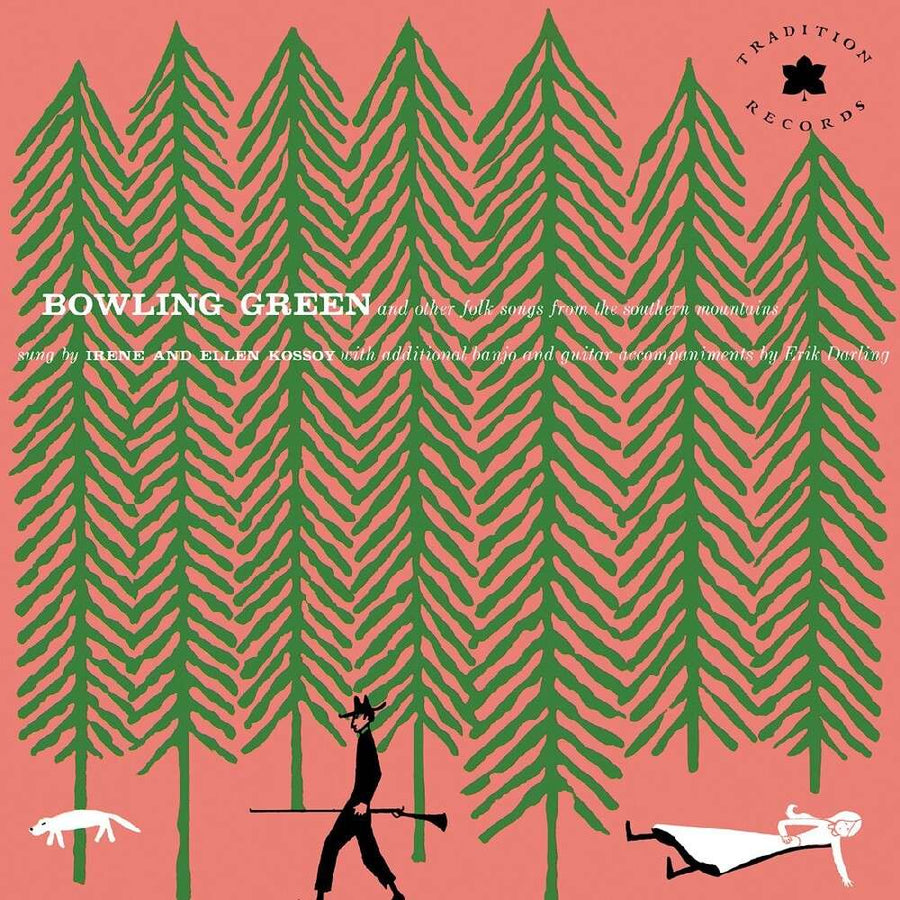 the album cover for Kossoy Sisters - Bowling Green & Other Folk Songs From The Southern