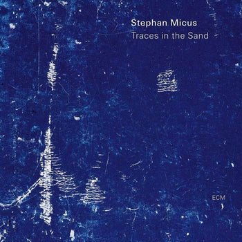 the album cover for Stephan Micus - Traces In The Sand
