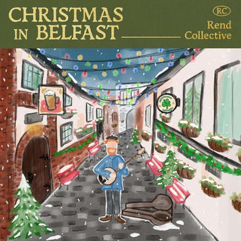 the album cover for Rend Collective - Christmas In Belfast
