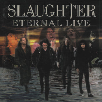 the album cover for Slaughter - Eternal Live [Colored Vinyl] [Limited Edition] [180 Gram]