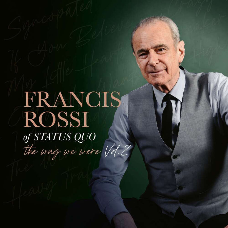 the album cover for Francis Rossi - Way We Were Vol. 2