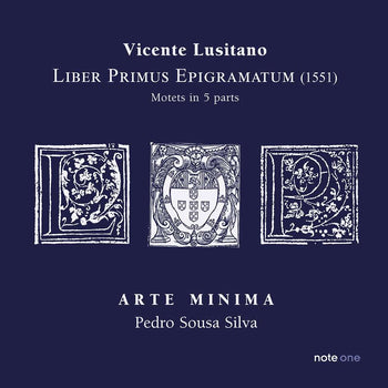 the album cover for Arte Minima - Liber Primus Epigramatum - Motets In 5 Parts