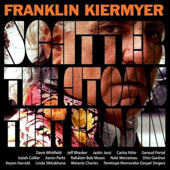 the album cover for Franklin Kiermyer - Scatter the Atoms That Remain