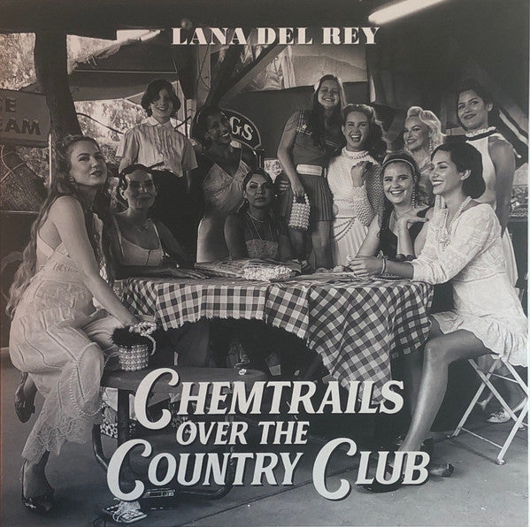 Chemtrails Over The Country Club - Lana Del Rey