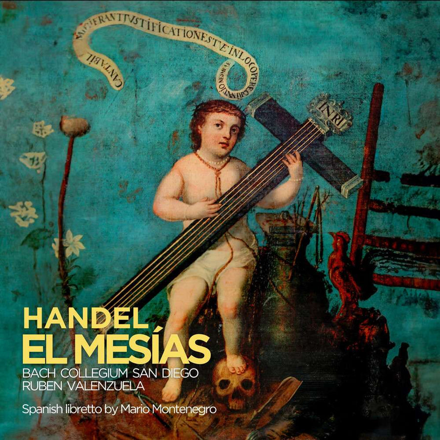 the album cover for Bach Collegium San Diego - Handel: El Mesias Hwv 56