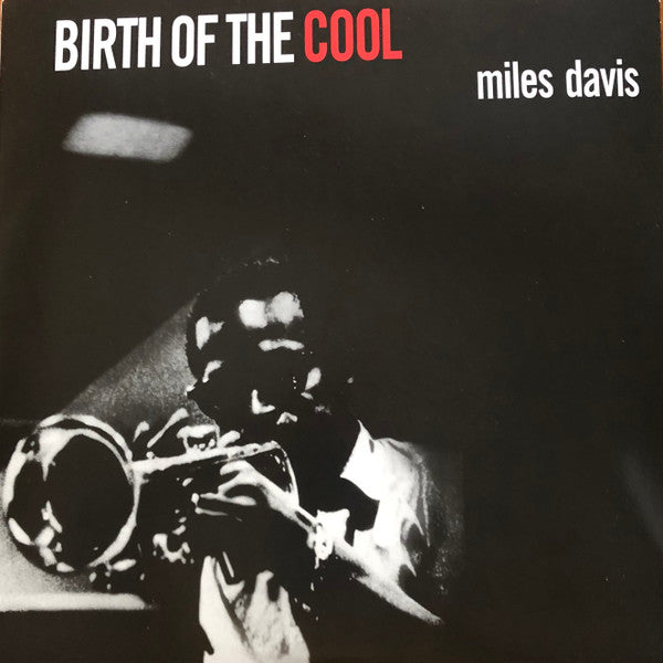 Birth Of The Cool - Davis, Miles
