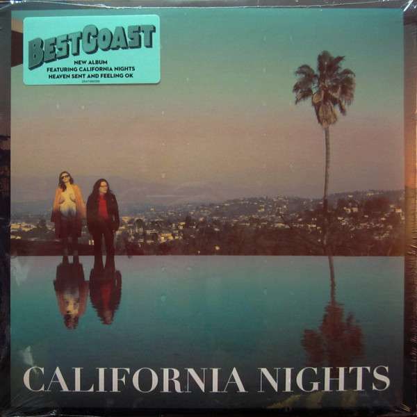 California Nights - Best Coast