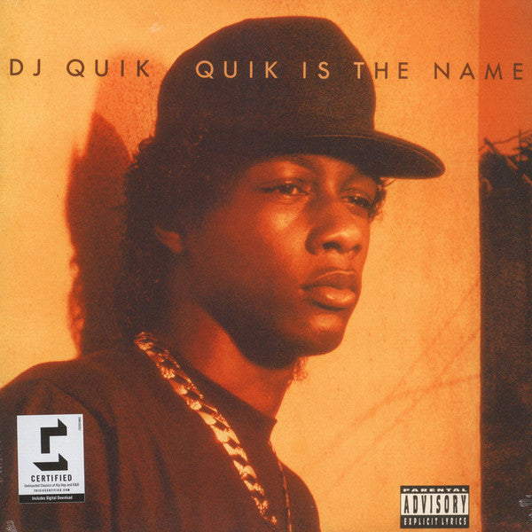 Quik Is The Name - DJ Quik