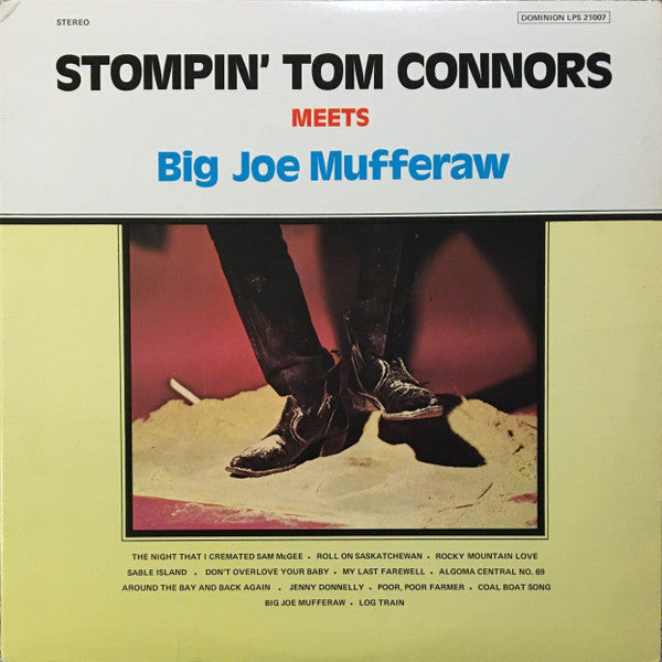 Meets Big Joe Mufferaw  - Stompin' Tom Connors