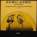 Egwu-Anwu (Sun Song) - Jarman, Joseph