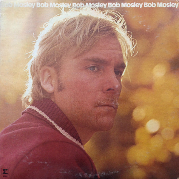 Bob Mosley - Mosley, Bob