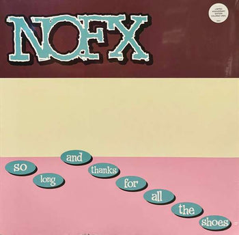 So Long And Thanks For All The Shoes - NOFX