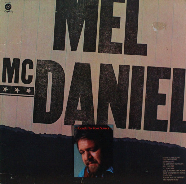Gentle To Your Senses - McDaniel, Mel