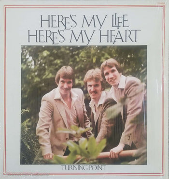 Here's My Life Here's My Heart - Turning Point