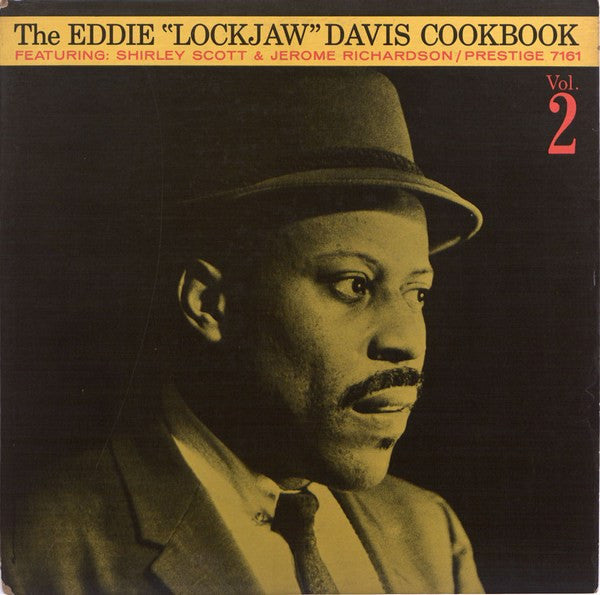 The Eddie "Lockjaw" Davis Cookbook Vol. 2 - Davis, Eddie "Lockjaw"
