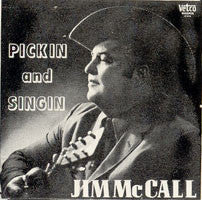 Pickin' And Singin' - McCall, Jim