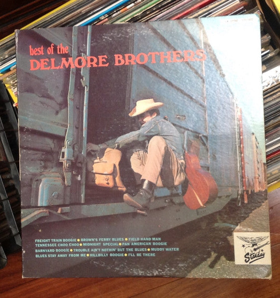 The Best Of The Delmore Brothers - Delmore Brothers