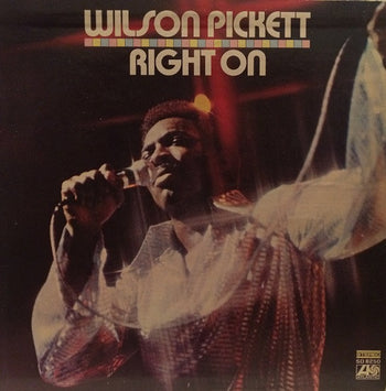 Right On - Pickett, Wilson