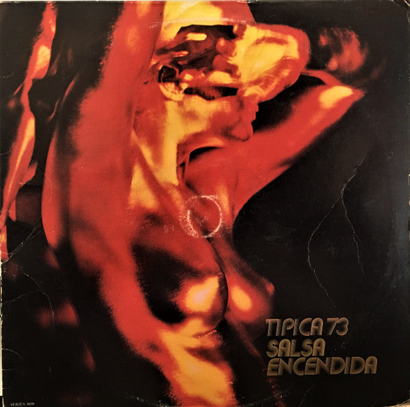 Salsa Encendida - Tipica 73
