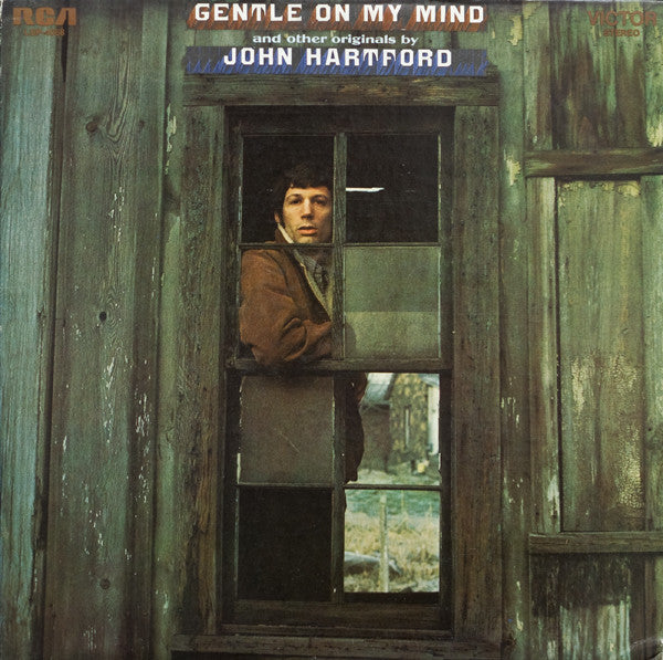 "Gentle On My Mind" And Other Originals By John Ha - Hartford, John
