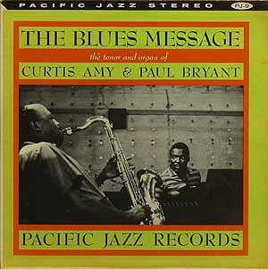 The Blues Message - Amy, Curtis
