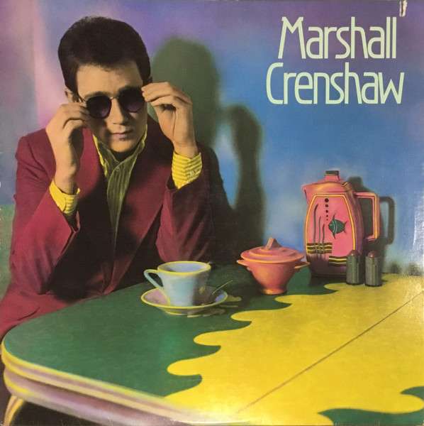 Marshall Crenshaw - Crenshaw, Marshall