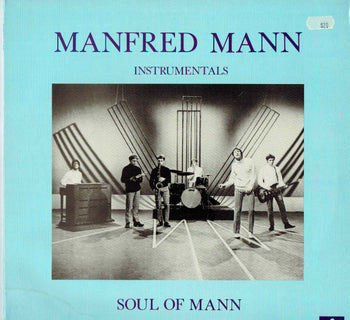 Soul Of Mann (Instrumentals) - Manfred Mann