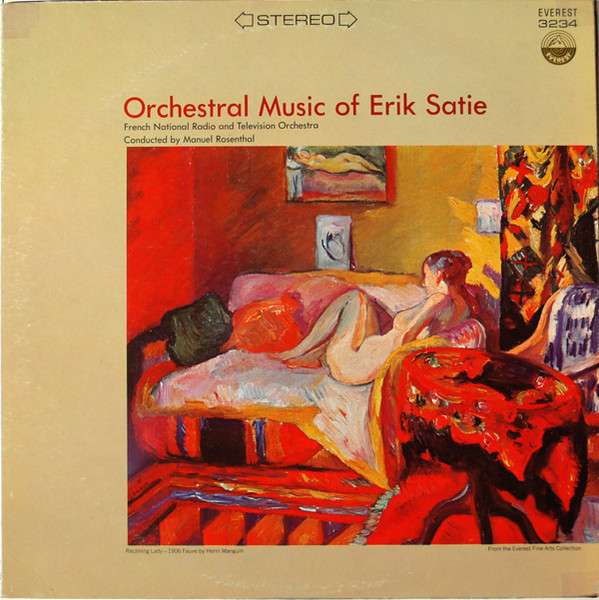 Orchestral Music Of Erik Satie - Erik Satie