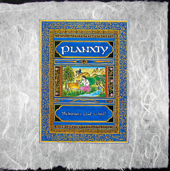 The Woman I Loved So Well - Planxty