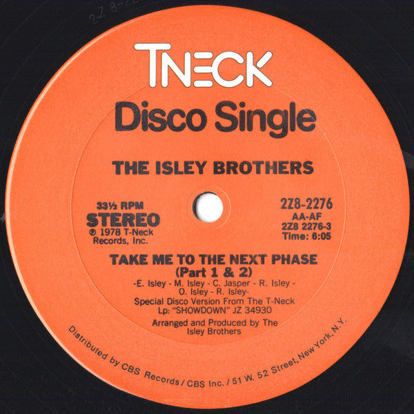 Take Me To The Next Phase / Tell Me When You Need  - Isley Brothers