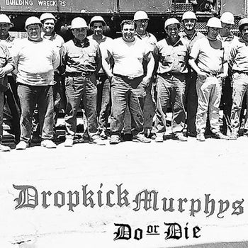 the album cover for Dropkick Murphys - Do or Die