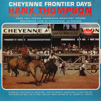 Cheyenne Frontier Days - Thompson, Hank and His Brazos Valley Boys