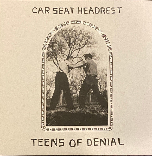 Teens Of Denial - Car Seat Headrest
