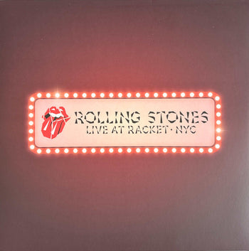 Live At Racket · NYC - The Rolling Stones
