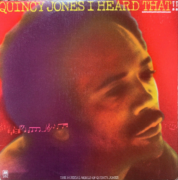 I Heard That!! - Jones, Quincy