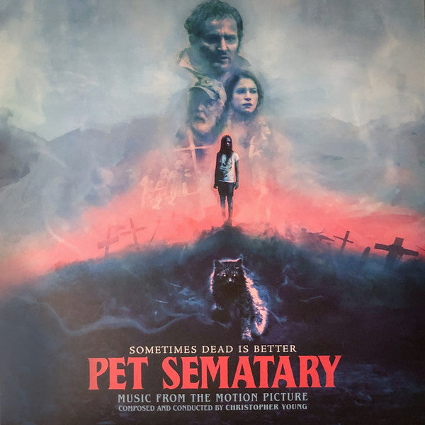 Pet Sematary (Music From The Motion Picture) - Young, Christopher