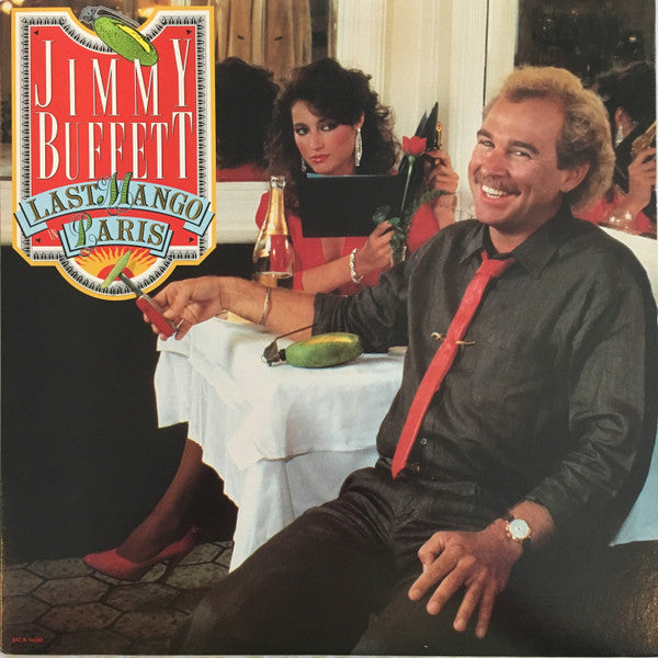 Last Mango In Paris - Buffett, Jimmy