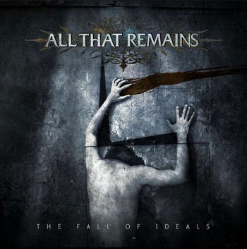 The Fall of Ideals - All That Remains