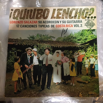 ¡Quiubo Lencho?.. - Salazar, Lencho
