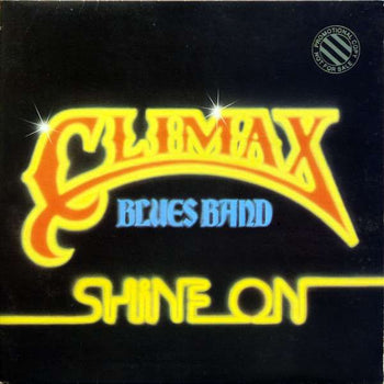 Shine On - Climax Blues Band
