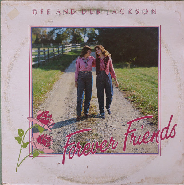 Forever Friends - Jackson, Dee and Deb