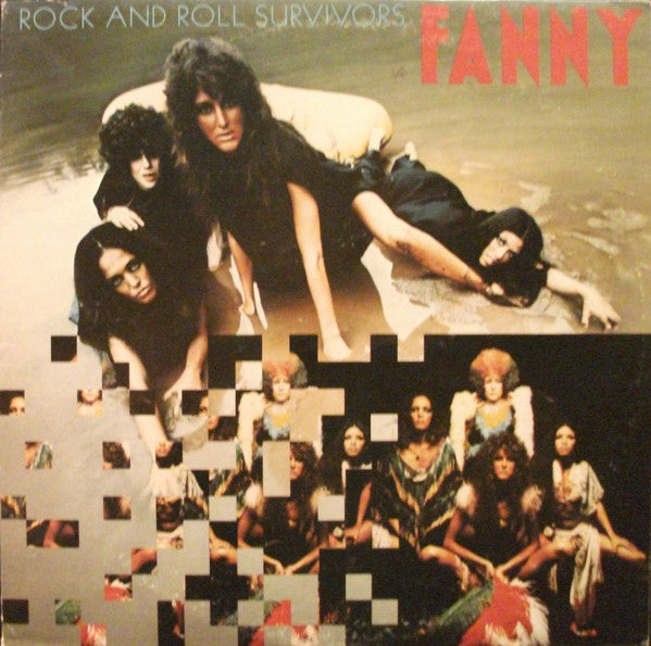Rock And Roll Survivors - Fanny