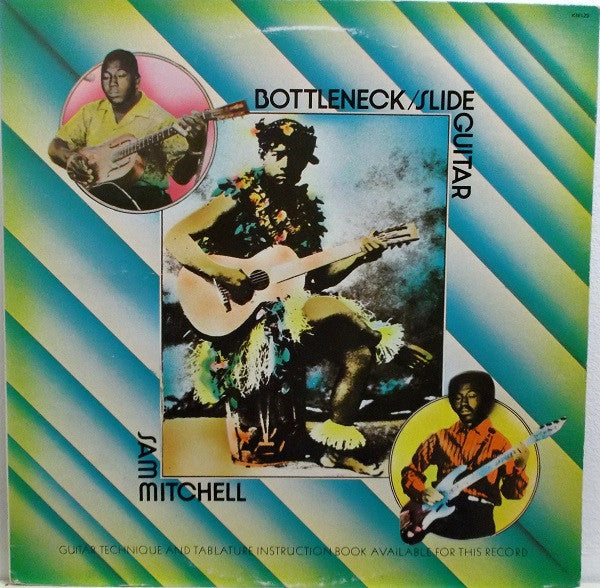 Bottleneck / Slide Guitar - Mitchell, Sam
