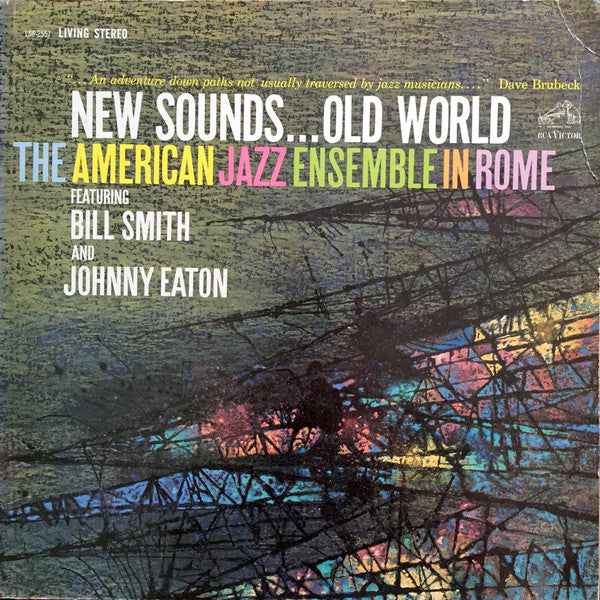 The American Jazz Ensemble In Rome - New Sounds... - American Jazz Ensemble