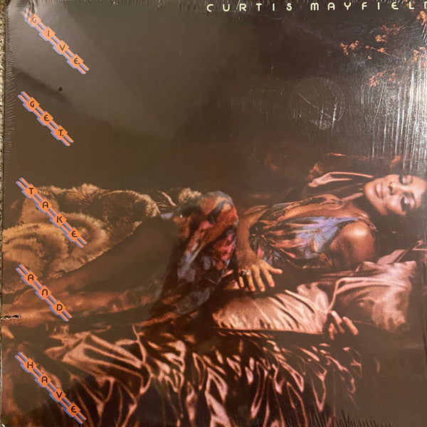 Give, Get, Take And Have - Mayfield, Curtis