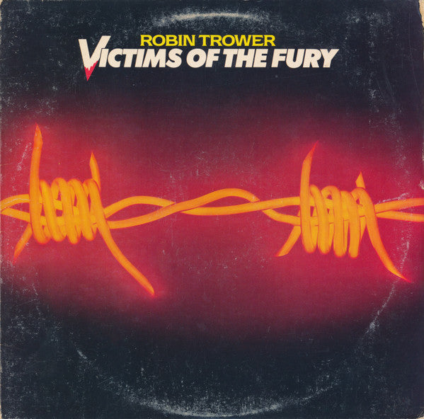 Victims Of The Fury - Trower, Robin