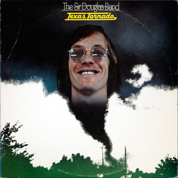 Texas Tornado - Sir Douglas Band