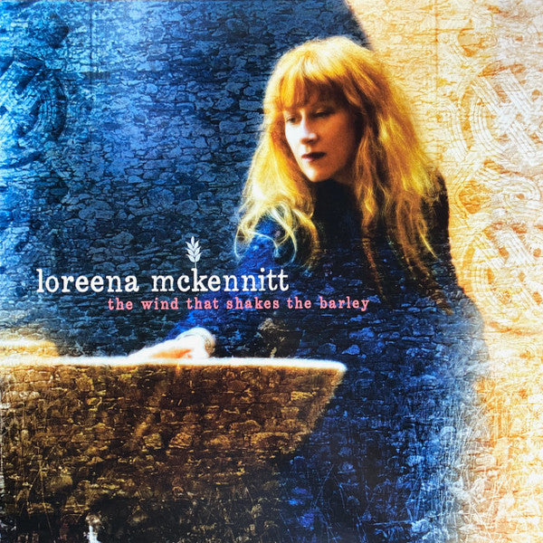 The Wind That Shakes The Barley - McKennitt, Loreena