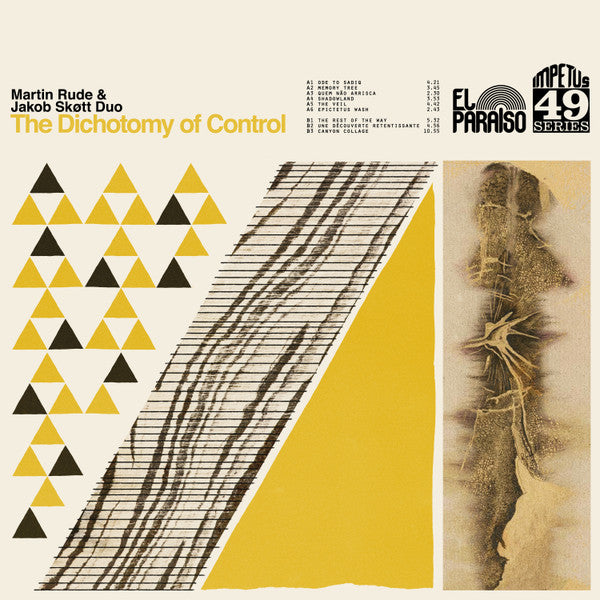 The Dichotomy Of Control  - Rude, Martin & Skott, Jakob Duo